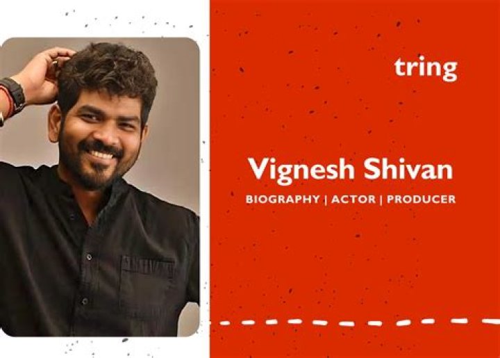 
Vignesh Shivan Height, Weight, Net Worth, Age, Birthday, Wikipedia, Who, Nationality, Biography 